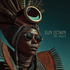 Mr. Pauer – Sun Down