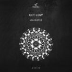 Unlighted – Get Low