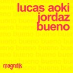 Lucas Aoki, JORDAZ – BUENO