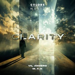 Vil Anders, M.X.K. – Clarity