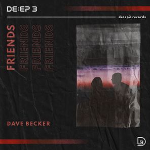 Dave Becker – Friends