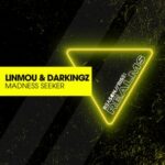 Darkingz, LinMou – Madness Seeker