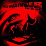 Max Metzinger – Let It Go