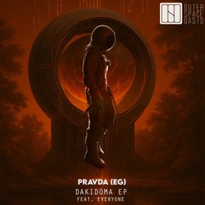 Everyone, PRAVDA (EG) – Dakidoma