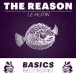 Le Hutin - The Reason 3 Le Hutin – The Reason