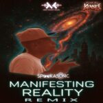 Kensei, Spookasonic – Manifesting Reality (Remix)
