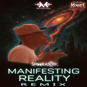 Kensei, Spookasonic – Manifesting Reality (Remix)