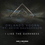 Orlando Voorn, Kevin Saunderson - I Like The Darkness 3 Orlando Voorn, Kevin Saunderson – I Like The Darkness