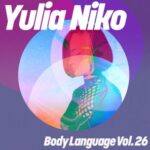 Wally Lopez, David Hasert – Body Language, Vol. 26