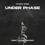 Yo Soy Coco – Under Phase