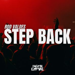 Rod Valdes – Step Back