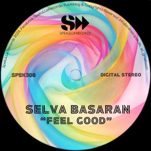 Selva Basaran – Feel Good