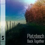 Pat Lezizmo, Platzdasch – Back Together