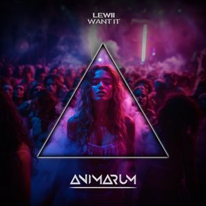 Lewii – Want It