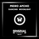 Pedro Apcho – Dancing Moonlight