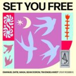 Tim Engelhardt, Emanuel Satie – Set You Free