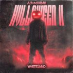 ADVM BOMB – HVLLOWEEN II