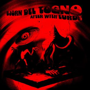 Björn del Togno – After with Lurde