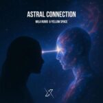 Mila Rubio, Yellow Space – Astral Connection