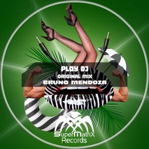 Bruno Mendoza – Play DJ