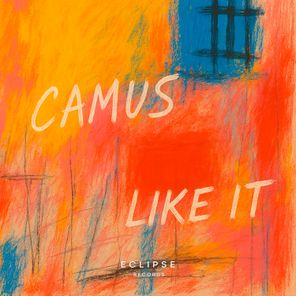 CAMUS – Like It