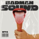 HTA – BADMAN SOUND