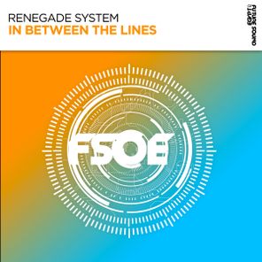 Renegade System – In Between The Lines