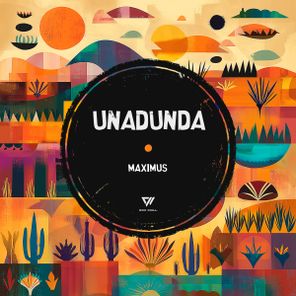 Maximus – Unadunda