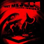 Tony Mejeh – Talking Issues