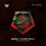 ZERO, HypeTekk – Killing Me Softly