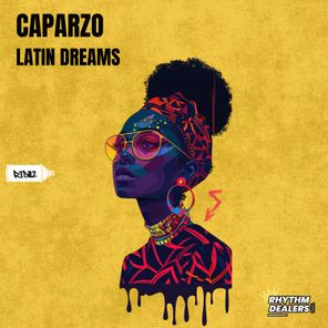 Caparzo – Latin Dreams
