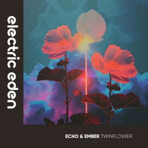 Echo & Ember – TwinFlower