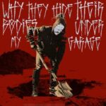 AnGy KoRe, Lorenzo Raganzini – Why They Hide Their Bodies Under My Garage (Extended Mix)