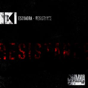 Esquadra – Resistance