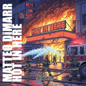 Matteo DiMarr – Hot In Here