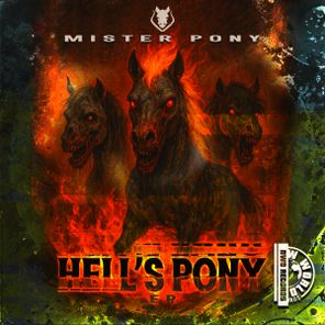 Mister Pony – Hell’s Pony