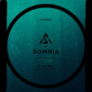 PYRRHUS – In Too Deep