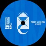 Flo.Von, Prost! – My House