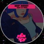 Joan Le Frais – Deep Jorney