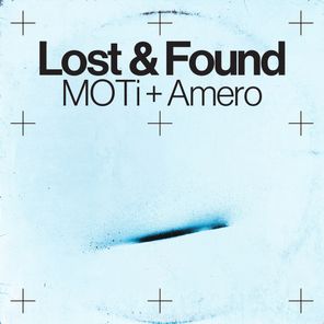 MOTi, Amero – Lost & Found