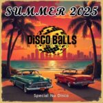 Souxsoul, Diego Forsinetti – Summer 2025 (Special Nu Disco)