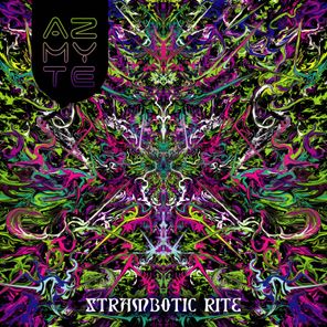 AZMYTE – Strambotic Rite