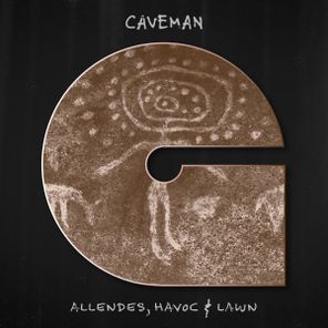 Francisco Allendes, Havoc & Lawn – Caveman