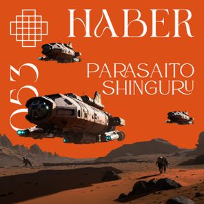 Haber (Arg) – Parasaito Shinguru