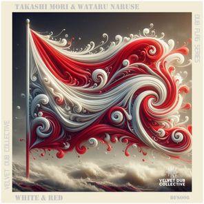Wataru Naruse, Velvet Dub Collective – White & Red