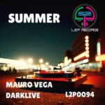 Mauro Vega, DJ Darklive – Summer