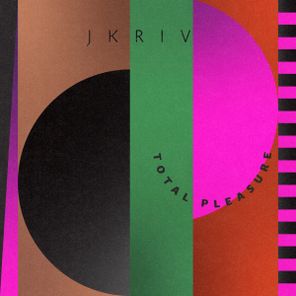 JKriv – Total Pleasure