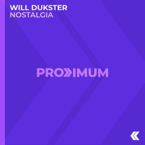 Will Dukster – Nostalgia