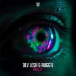 Dev Lesh, Augg1e - Feel It 3 Dev Lesh, Augg1e – Feel It