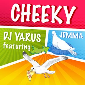 DJ YARUS, JEMMA – Cheeky